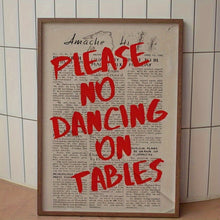 Please No Dancing on Tables