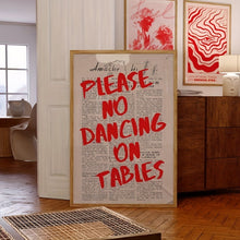 Please No Dancing on Tables