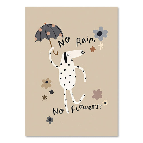 Boho Cartoon | NO RAIN NO FLOWERS