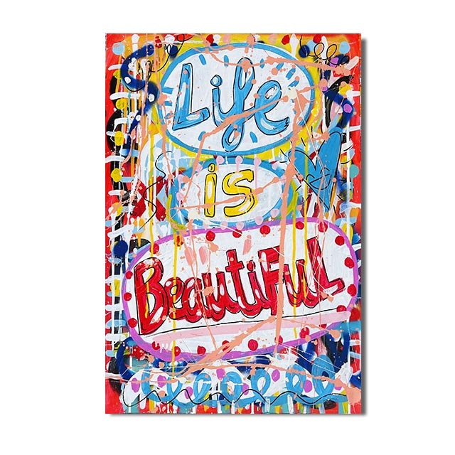 Graffiti Prints |Life Is Beautiful | Artwork #04