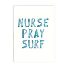 Blue Ocean Adventures | NURSE PRAY SURF