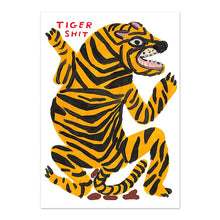 David Shrigley | TIGER SHIT